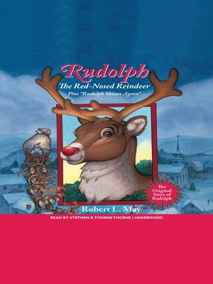 cover image of Rudolph, The Red-Nosed Reindeer